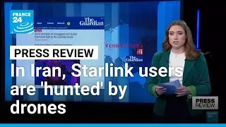Drones 'hunt' for Starlink users in Iran as internet blackout continues • FRANCE 24 English