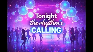 Tonight the rhythm’s calling