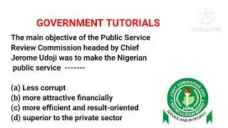GOVERNMENT TUTORIALS. JAMB PAST QUESTIONS AND ANSWERS. GOVERNMENT EXAMS TUTORIALS.