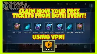 CLAIM FREE TICKETS FROM BOTH EVENTS USING VPN STAR WARS| MLBB X STAR WARS AND BOUNTY HUNTER EVENT