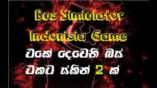 Bus Simiulator Indonisia Skin / Sinhala