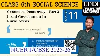 Class 6 Social Science Chapter 11 I Grassroots Democracy Part 2 Local Government In Rural Areas