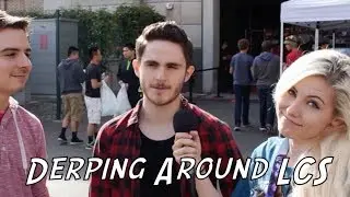 Derping Around LCS with Instalok, Voyboy, Darshan, and More! | Nicki Taylor