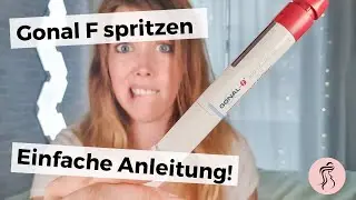 Gonal F spritzen - eine fixe Anleitung zum Gonal F Pen! | Tutorial