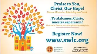 Archbishop John C. Wester invites you to Santa Fe for the 2026 SWLC Study Week