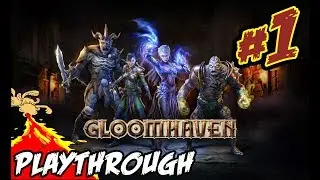 Gloomhaven: Digital on Steam - It's finally here! - Part #1
