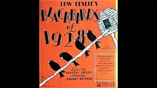 Bandana Babies - Lew Leslie's Blackbirds Orchestra (1928)