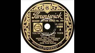 Henry Allen and Coleman Hawkins - You're Gonna Lose Your Gal (Henry Allen)