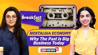 The Breakfast Club Live | Nostalgia Economy: Why The Past Is Big Business Today? | Kumbh 2025 | N18G