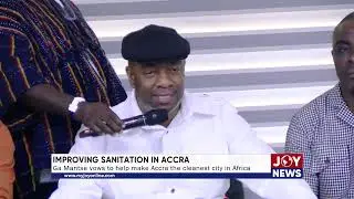 Improving Sanitation in Accra: Ga Mantse vows to help make Accra the cleanest city in Africa.
