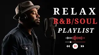 Romantic Slow R&B Soul | Emotional Vibes for Healing & Rest