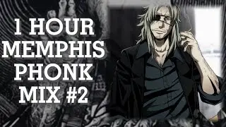 1 HOUR MEMPHIS PHONK MIX #2 | Часовая подборка мемфис фонка #2