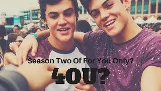 4OU? SEASON TWO  of For You Only? Part 1