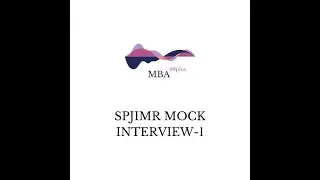 SPJIMR Mock Interview-1