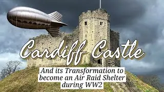 Cardiff Castle - Transformation to Air Raid Shelter During WW2 - Wales
