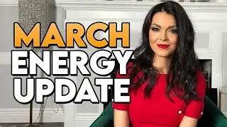 March Energy Update: A Big Energy Shift is Finally Coming in the Middle of March