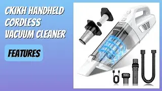 REVIEW (2026): CKIKH Handheld Cordless Vacuum Cleaner. Features