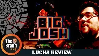 Big Josh TV: Lucha Underground Review Show 4