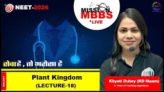 MissionMBBS I DAY 18 I Biology/NEET 2026 I LIVE Class-Best NEET Coaching in Kanpur