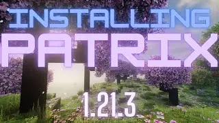 Installing Patrix 1.21.3 (Iris/Fabric)
