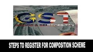 Practical steps to register for composition scheme.