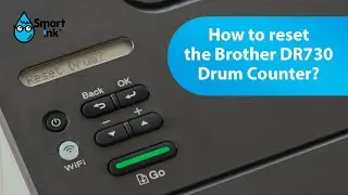 How to reset the Brother DR730 Drum Counter?