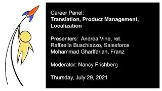 LCL2021 Career Panel: Translation, Product Management, and Localization