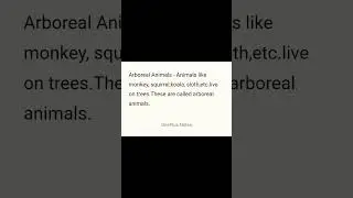 Define Arboreal animals.