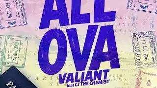 Valiant - All Ova (Official Audio)
