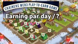 Chainers Web3 Game: रोजाना कितना कमा सकते हैं? 🤑 | Chainers Play-To-Earn Guide