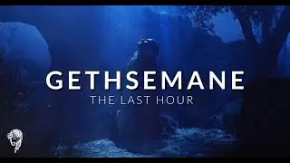 Gethsemane || The Last Hour Soaking Instrumental