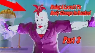 Using A LEVEL 1 To Body Change in RANKED The Movie | Dragon Ball Xenoverse 2