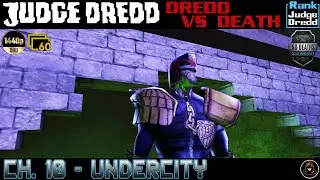 Judge Dredd: Dredd vs. Death | Ch. 10 - Undercity