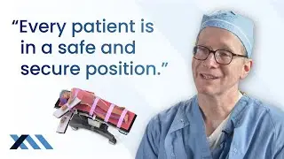 Dr. Matthew Puc on Xodus Medical&rsquo;s Lateral Patient Positioning Solution
