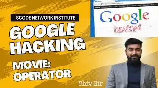 google hacking movie operator | google dorks | ethical hacking course