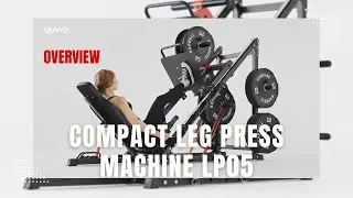 GMWD Compact Leg Press Machine LP05 | Product Overview