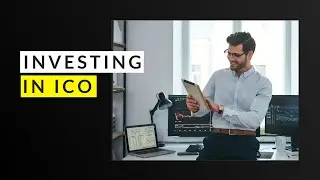 Investing in ICO