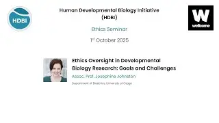 Ethics Oversight in Developmental Biology Research: Goals and Challenges