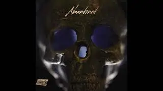 Abandoned (prod. KyG Beats)