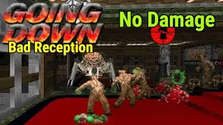 Going Down Map 07 'Bad Reception' No Damage Completion, with Live Commentary & Outtakes.