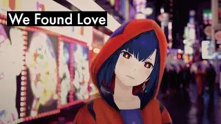 We Found Love - Rihanna Covered by 理芽 / RIM
