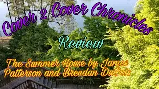 Review of The Summer House by James Patterson and Brendan DuBois