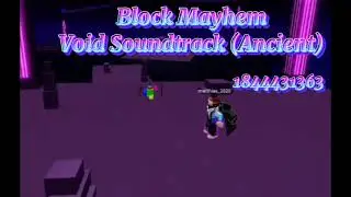 Block Mayhem Void Soundtrack (Ancient)