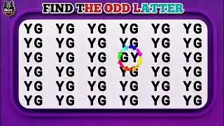 If you are genius. Than Find the odd Latter || Number || except Emoji |