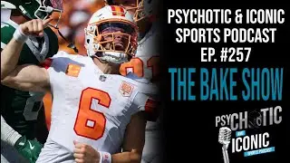 EPISODE 257 - THE BAKE SHOW