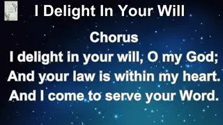 I Delight in Your Will Lyrics - Song by Joseph Mathias