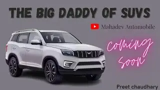 The Big Daddy of SUVs. Coming soon @MahindraAutomotive