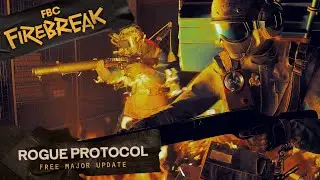 An Endless Shift Means Endless Hiss | FBC: Firebreak - Rogue Protocol