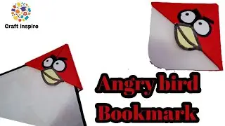 DIY Angry Bird Bookmark | Angry Bird | Easy Angry Bird Bookmark tutorial | craft Inspire