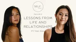 8. Lessons from Life and Relationships